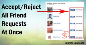 Accept Or Reject All Friend Requests At Once