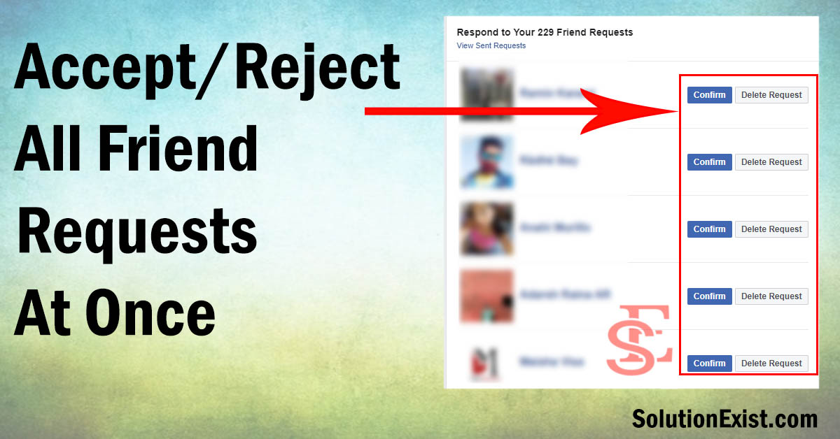 Accept Or Reject All Friend Requests At Once