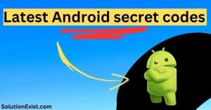 android secret codes latest