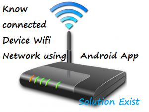 Know how Many People Using your WiFi Network with Android,know who is connected to wifi network,who is connected to my wifi,who is connected to my hotspot android,see who is connected to your wifi,how to check how many devices are connected to my wifi router,how to check connected devices on wifi router tp link,how to check who is connected to my wifi router,how to check how many devices are connected to your wifi?,how can i see what devices are connected to my network,how to know how many devices are connected to my wifi router,how to check who is using my wifi,wifi watcher,