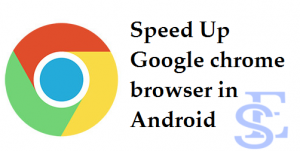 speed up google chrome browser