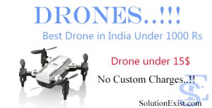 best drones under 1000 rs,drone price in india,drone in india,best drone under 1000 with camera