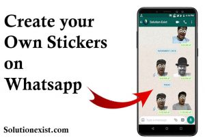 send custom stickers on Whatsapp
