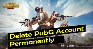 Delete PUBG Mobile Account Permanently