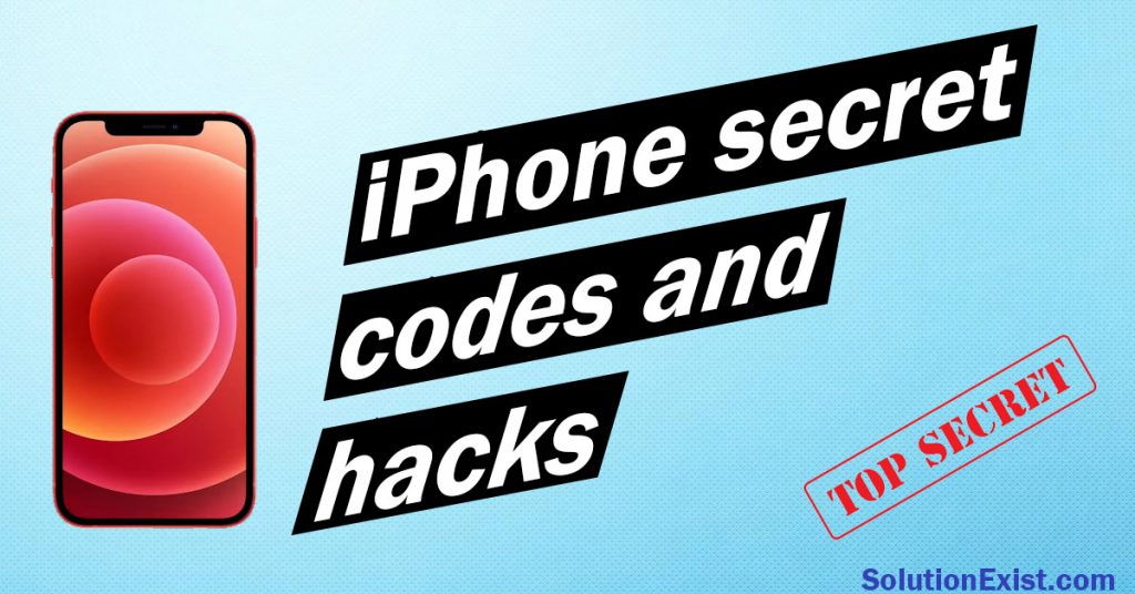 iPhone secret codes and hacks