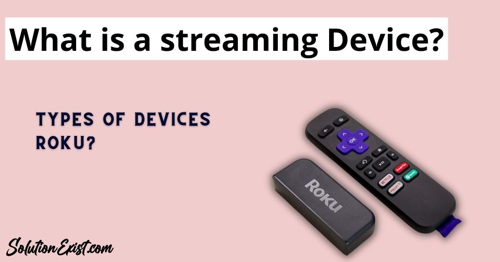 what is a streaming device