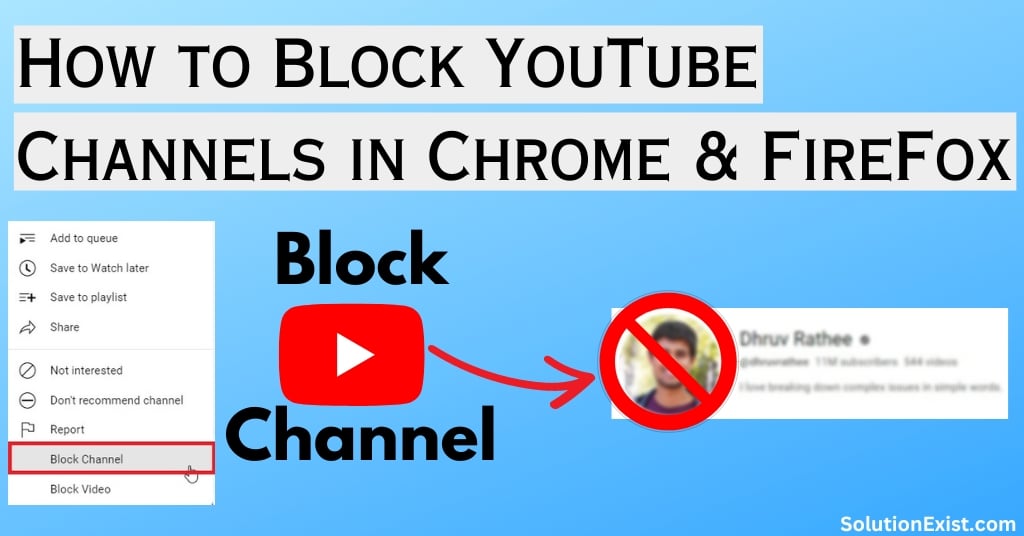 How to Block YouTube Channels in Chrome & Firefox