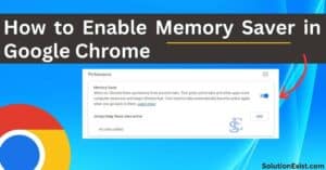 enable memory saver mode in chrome