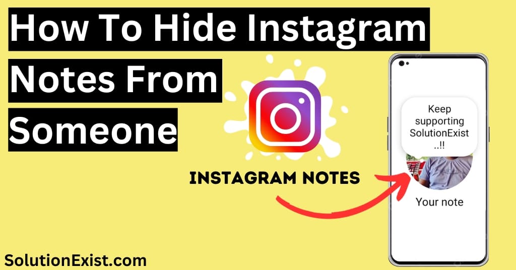 Hide Instagram Notes From Someone
