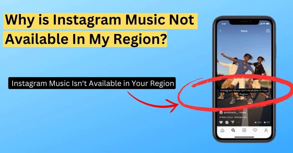 Instagram Music Isn't Available in Your Region