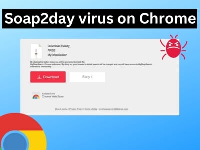 Soap2day malware on Chrome
