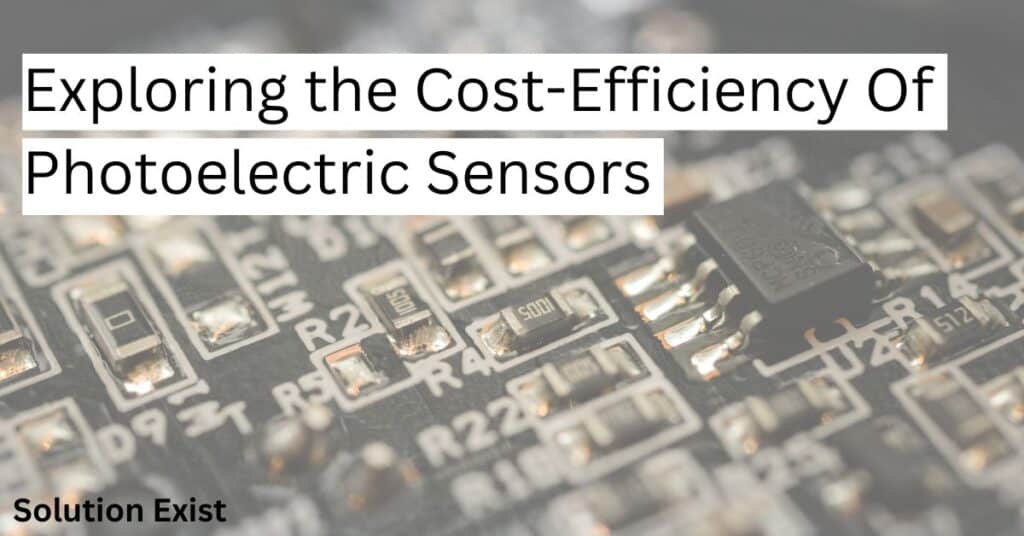 Photoelectric Sensors in Modern Manufacturing